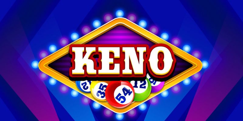 Keno là trò chơi xổ số được các sòng bạc xây dựng 