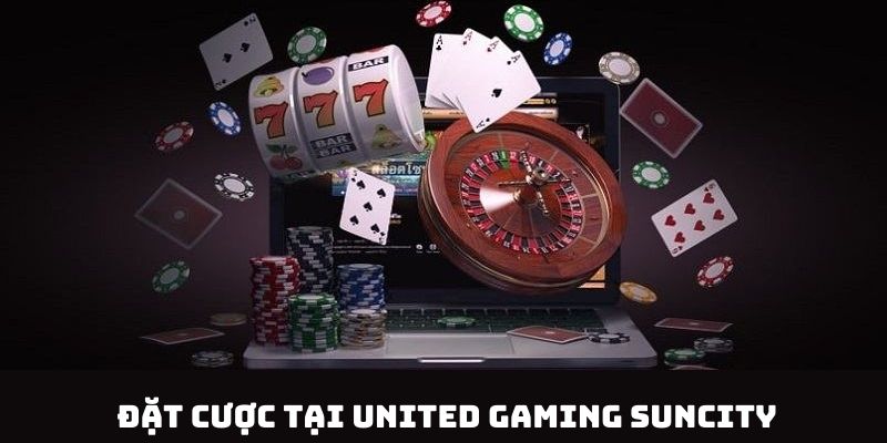 Cách giải trí tại United Gaming Suncity